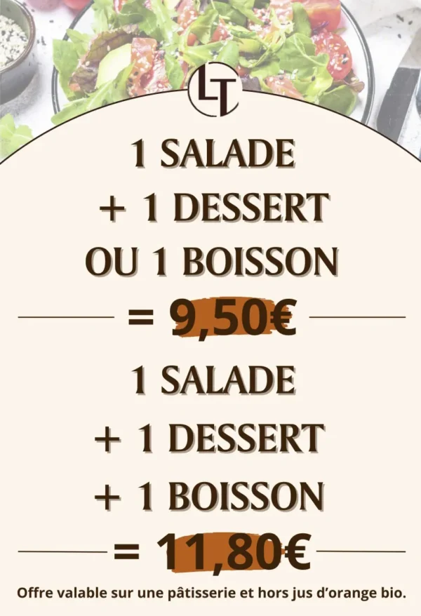 Formule déjeuner à la boulangerie pâtisserie La Talemelerie : 1 salade + 1 dessert ou 1 boisson
