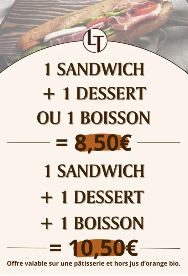 Formule déjeuner à la boulangerie pâtisserie La Talemelerie : 1 sandwich + 1 dessert ou 1 boisson